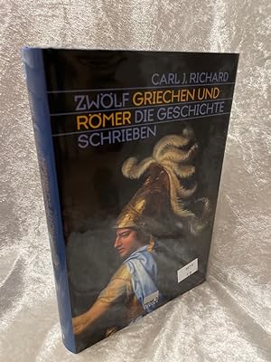 Bild des Verkufers fr Zwlf Griechen und Rmer, die Geschichte schrieben zum Verkauf von Antiquariat Jochen Mohr -Books and Mohr-
