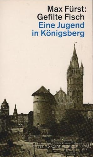 Bild des Verkufers fr Gefilte Fisch : eine Jugend in Knigsberg. Mit einem Nachw. von Helmut Heissenbttel / dtv ; 11691 zum Verkauf von Schrmann und Kiewning GbR