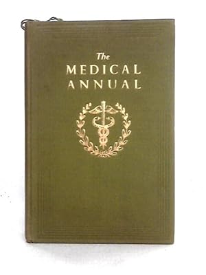 Bild des Verkufers fr The Medical Annual, A Year Book of Treatment and Practicioners' Index, 1956 zum Verkauf von World of Rare Books