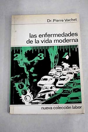 Imagen del vendedor de Las enfermedades de la vida moderna a la venta por Alcan Libros