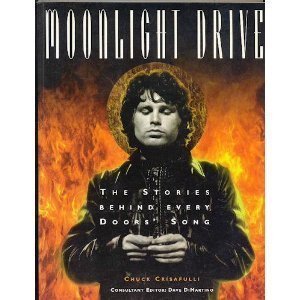 Immagine del venditore per The "Doors": Moonlight Drive venduto da WeBuyBooks