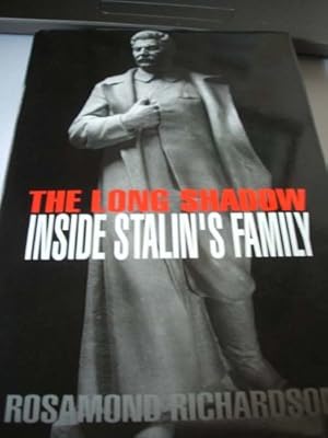 Bild des Verkufers fr The Long Shadow: Inside Stalin's Family zum Verkauf von WeBuyBooks