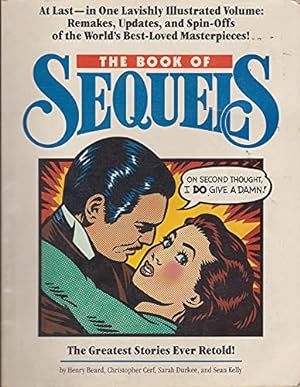 Imagen del vendedor de The Book of Sequels: The Greatest Stories Ever Retold! a la venta por WeBuyBooks