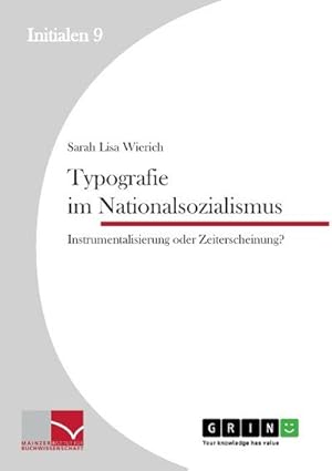 Imagen del vendedor de Typografie im Nationalsozialismus a la venta por Rheinberg-Buch Andreas Meier eK