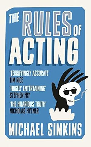 Seller image for The Rules of Acting for sale by WeBuyBooks