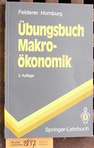 Bild des Verkufers fr bungsbuch Makrokonomik Springer Lehrbuch zum Verkauf von Baues Verlag Rainer Baues 