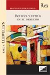 Immagine del venditore per BELLEZA Y ESTILO EN EL DERECHO venduto da AG Library