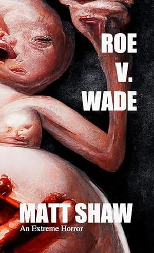 Seller image for Roe V. Wade (Paperback) for sale by Grand Eagle Retail