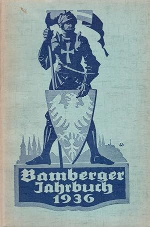 Imagen del vendedor de 9. Bamberger Jahrbuch. 1936. Rck- und Ausblicke. a la venta por Antiquariat Schwarz & Grmling GbR