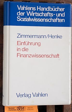 Seller image for Finanzwissenschaft : eine Einfhrung in die Lehre von dert ffentlichen Finanzwirtschaft for sale by Baues Verlag Rainer Baues 