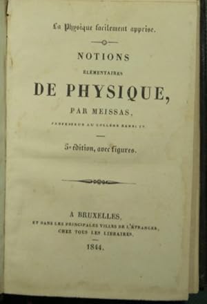 Notions elementaires de physique; Notions elementaires de chimie