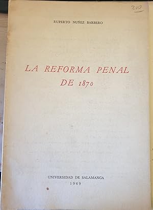 LA REFORMA PENAL DE 1870.