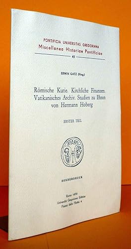 Immagine del venditore per Rmische Kurie. Kirchliche Finanzen. Vatikanisches Archiv. Studien zu Ehren von Hermann Hoberg. Erster Teil: Prinzessinen Chigi als Nonnen in den Klstern S. Girolamo in Campansi zu Siena und SS. Domenico E Sito zu Rom. Sonderdruck der Pontificia Universitas Gregoriana Miscellanea Historiae Pontificaiae, Nr. 45 venduto da Antiquariat an der Linie 3