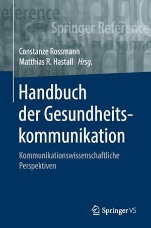 Immagine del venditore per Handbuch der Gesundheitskommunikation venduto da BuchWeltWeit Ludwig Meier e.K.