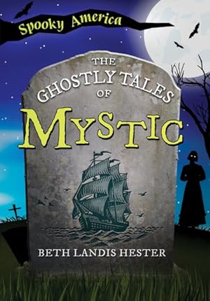 Seller image for Ghostly Tales of Mystic for sale by GreatBookPrices