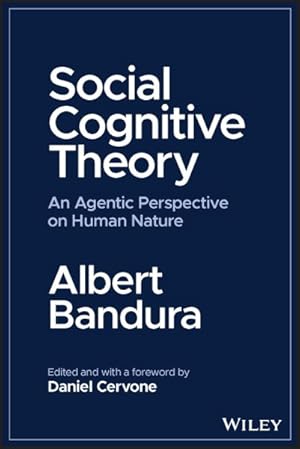 Imagen del vendedor de Social Cognitive Theory : An Agentic Perspective on Human Nature a la venta por GreatBookPricesUK