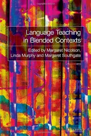 Immagine del venditore per Language Teaching in Blended Contexts venduto da WeBuyBooks