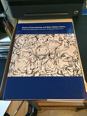 Image du vendeur pour Abstract Expressionism and Other Modern Works: The Muriel Kallis Steinberg Newman Collection in The Metropolitan Museum of Art mis en vente par Dreadnought Books