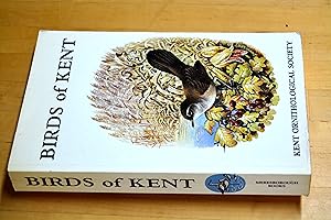 Bild des Verkufers fr The Birds of Kent- A Review of Their Status and Distribution zum Verkauf von HALCYON BOOKS