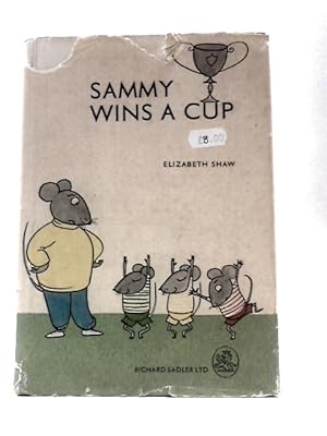 Bild des Verkufers fr Sammy Wins a Cup zum Verkauf von World of Rare Books