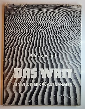Das Watt. Mit einem Vorwort von Kurt Dingelstedt. Mit 96 ganzs. fotogr. Abb. in Kupfertiefdruck.