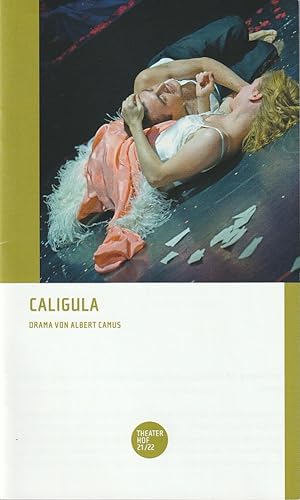 Image du vendeur pour Programmheft Albert Camus CALIGULA Premiere 19. Dezember 2021 Spielzeit 2021 / 22 mis en vente par Programmhefte24 Schauspiel und Musiktheater der letzten 150 Jahre