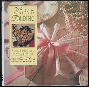 Imagen del vendedor de Napkin Folding for Special Occasions a la venta por WeBuyBooks