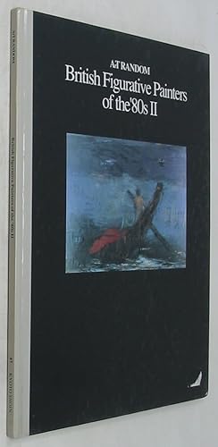 Imagen del vendedor de British Figurative Painters of the 80's II (Art Random 47) a la venta por Powell's Bookstores Chicago, ABAA