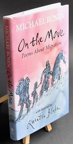 On the Move. Poems About Migration. First Printing. NEW
