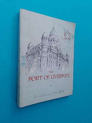 The Port of Liverpool - The Gateway of the West (1960-61)