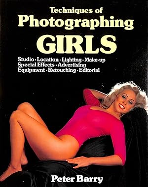 Seller image for Techniques of Photographing Girls for sale by M Godding Books Ltd
