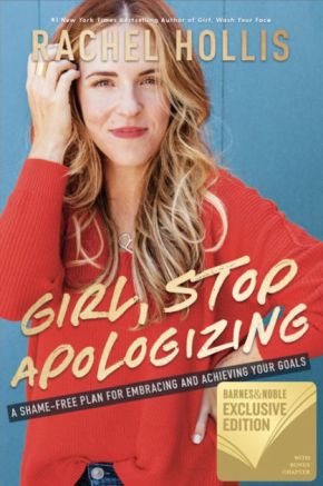 Bild des Verkufers fr Girl, Stop Apologizing BN zum Verkauf von ChristianBookbag / Beans Books, Inc.