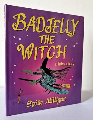 Seller image for Badjelly the Witch for sale by Books Written By (PBFA Member)