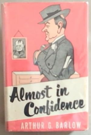 Seller image for Almost in Confidence for sale by Chapter 1