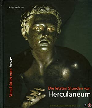 Verschüttet vom Vesuv : die letzten Stunden von Herculaneum.