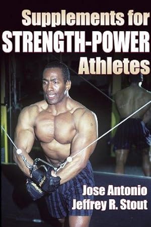 Imagen del vendedor de Supplements for Strength-Power Athletes a la venta por WeBuyBooks