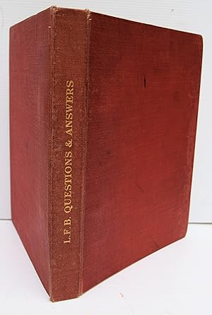 Seller image for QUESTIONS AND ANSWERS ON FIRE BRIGADE WORK. Fourth Edition (Revised and Enlarged). Prepared under the direction of the Chief Officer of the Brigade. A. Firebrace Commander, R.N. (retired) Chief Officer, L.F.B. for sale by Marrins Bookshop