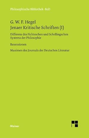 Bild des Verkufers fr Jenaer Kritische Schriften / Jenaer Kritische Schriften (I) zum Verkauf von BuchWeltWeit Ludwig Meier e.K.