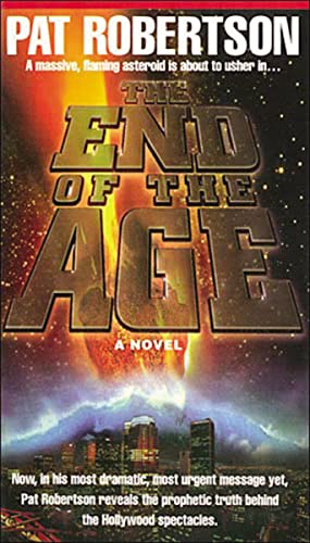 Image du vendeur pour The End of the Age mis en vente par Reliant Bookstore