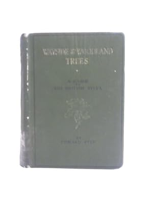 Seller image for Wayside And Woodland Trees for sale by World of Rare Books