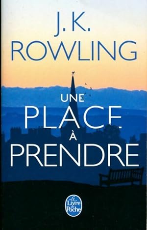 Seller image for Une place ? prendre - Joanne K. Rowling for sale by Book Hmisphres