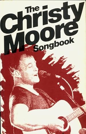 Image du vendeur pour The Christy Moore songbook - Christy Moore mis en vente par Book Hmisphres