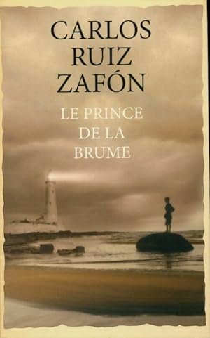 Image du vendeur pour Le prince de la brume - Carlos Ruiz Zafon mis en vente par Book Hmisphres