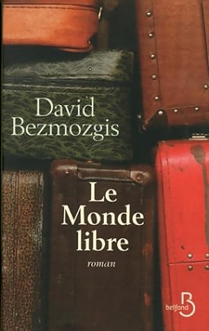 Seller image for Le monde libre - David Bezmozgis for sale by Book Hmisphres
