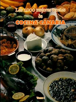 Imagen del vendedor de Las 1000 mejores recetas de Cocina canaria Tomo I - Collectif a la venta por Book Hmisphres