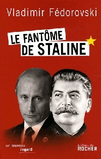 Le fant me de Staline - Vladimir F dorovki