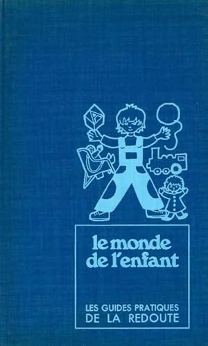 Image du vendeur pour Le monde de l'enfant - Marianne Marsily mis en vente par Book Hmisphres