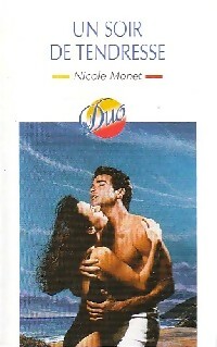 Seller image for Un soir de tendresse - Nicole Monet for sale by Book Hmisphres