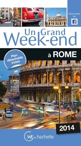Un grand week-end ? Rome 2014 - Collectif