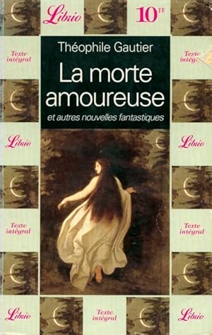 La morte amoureuse - Th?ophile Gautier